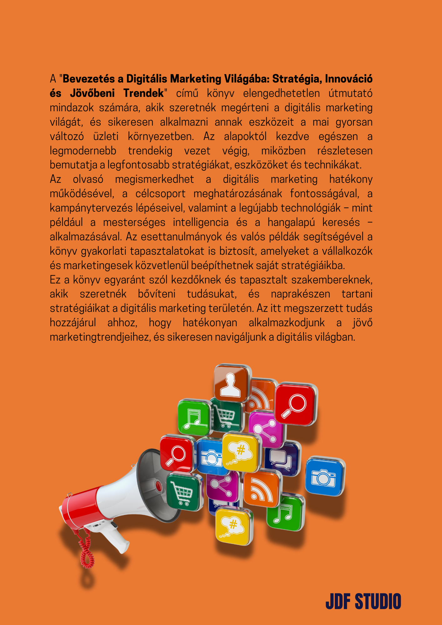 Bevezetés a Digitális Marketing Világába – Stratégia, Innováció és Jövőbeni Trendek (Digitális eBook)