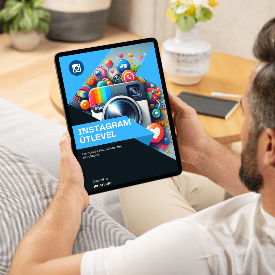 Instagram Útlevél™ – Felfedezés, Kapcsolatépítés, Növekedés (Digitális eBook)